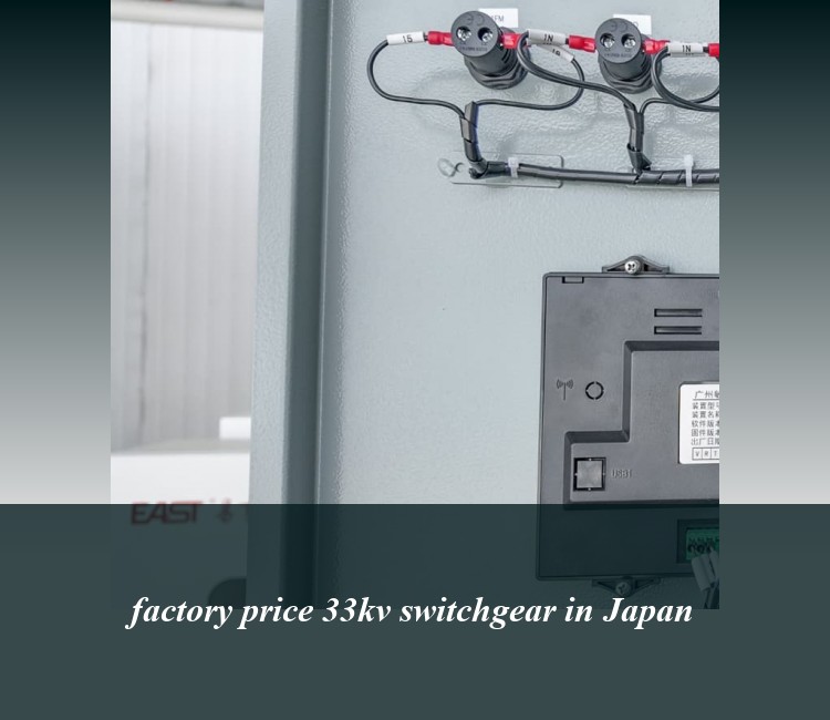 factory price 33kv switchgear in Japan