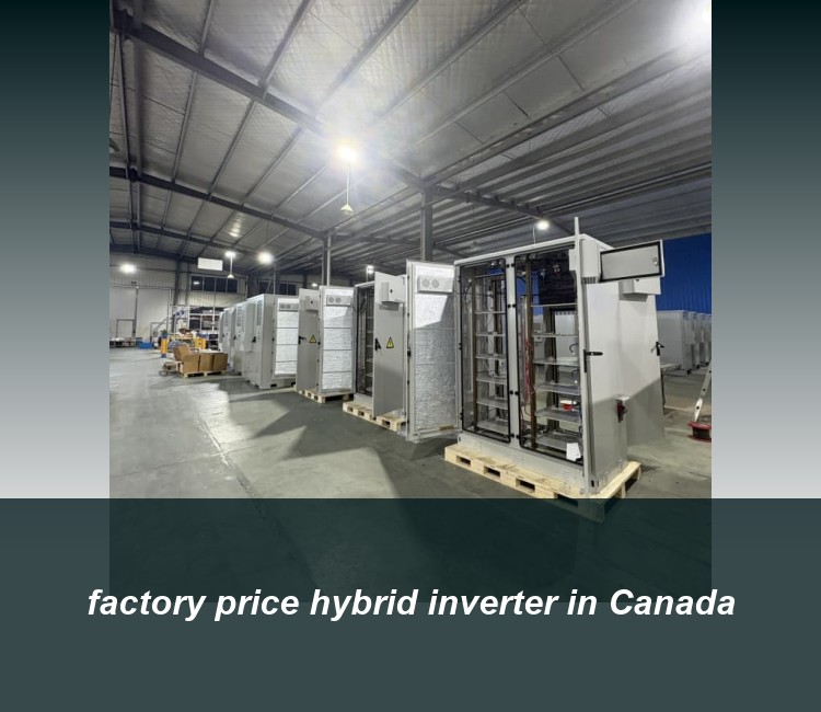 factory price hybrid inverter in Canada