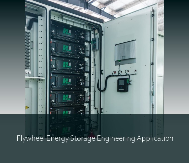 Flywheel Energy Storage Engineering Application