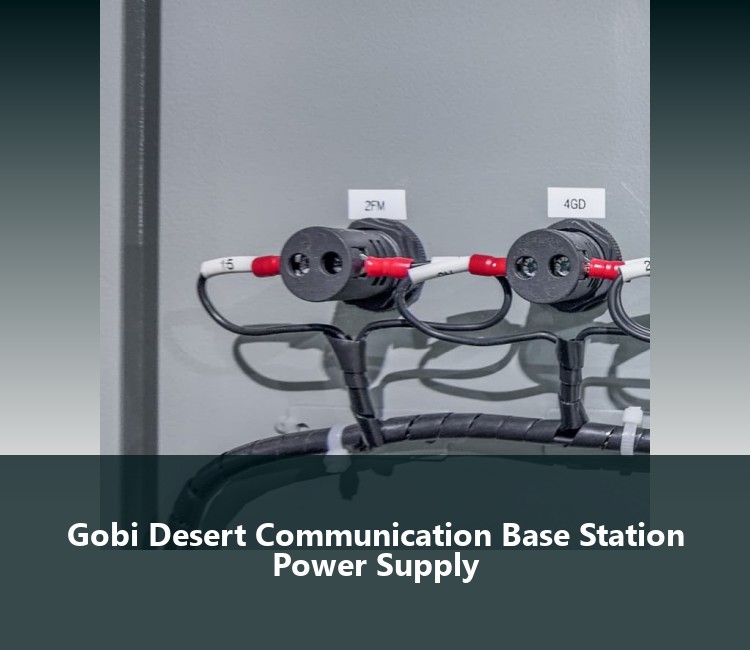 Gobi Desert Communication Base Station Power Supply