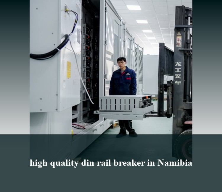 high quality din rail breaker in Namibia