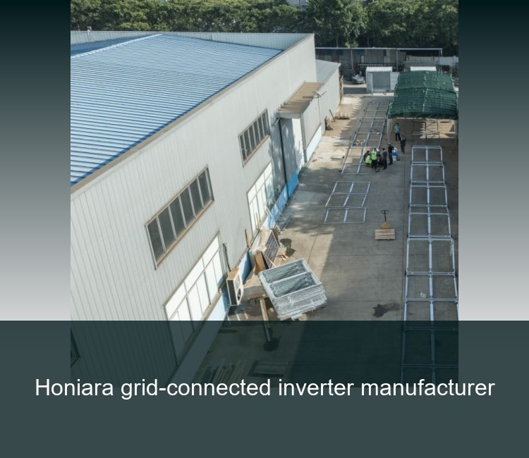 Honiara grid-connected inverter manufacturer