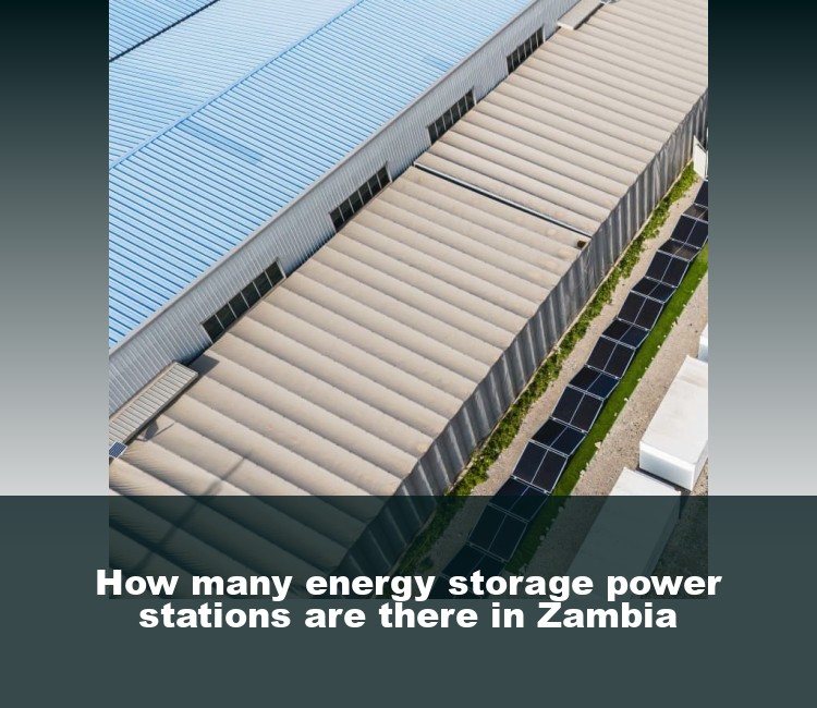 How many energy storage power stations are there in Zambia