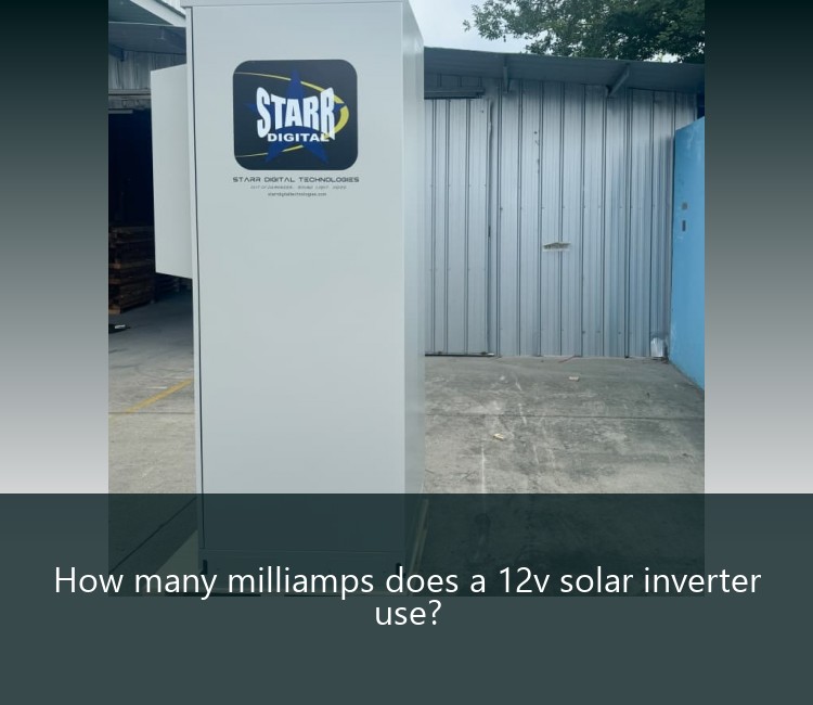 How many milliamps does a 12v solar inverter use?