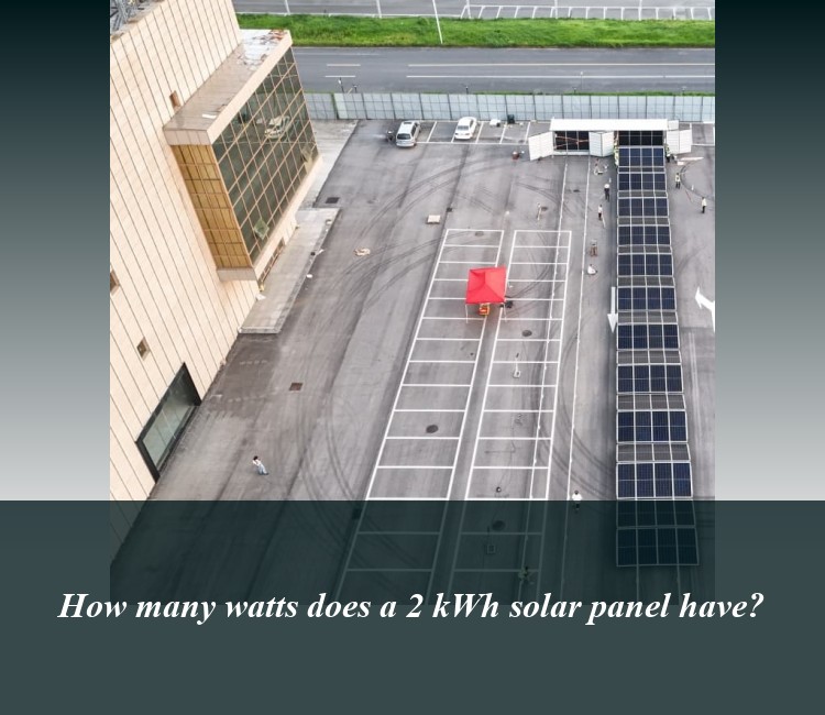 How many watts does a 2 kWh solar panel have?