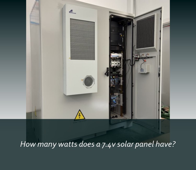 How many watts does a 7.4v solar panel have?