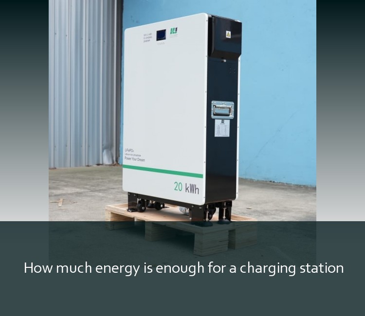 How much energy is enough for a charging station