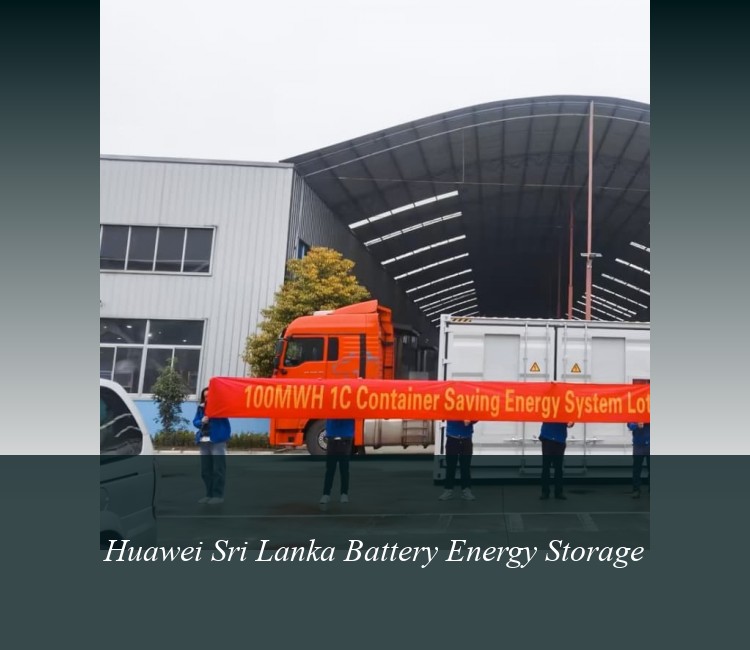 Huawei Sri Lanka Battery Energy Storage