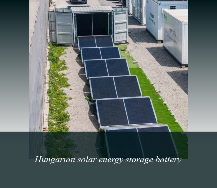Hungarian solar energy storage battery