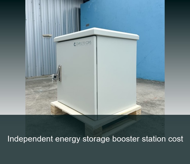 Independent energy storage booster station cost