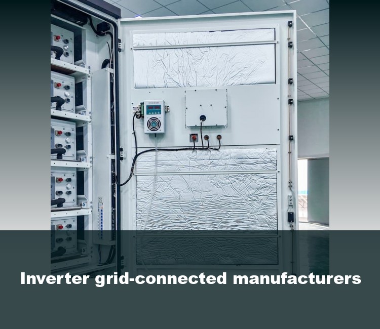 Inverter grid-connected manufacturers