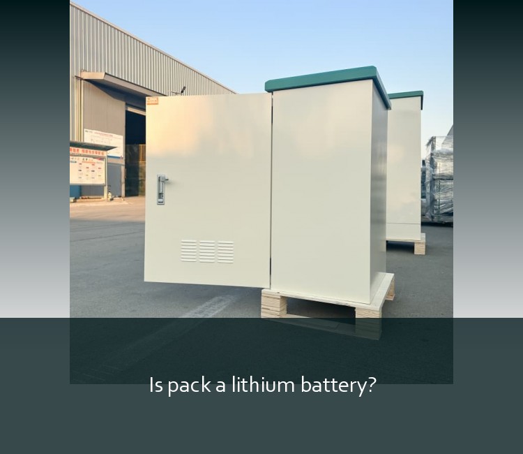 Is pack a lithium battery?