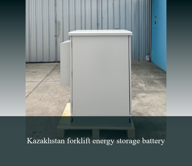 Kazakhstan forklift energy storage battery