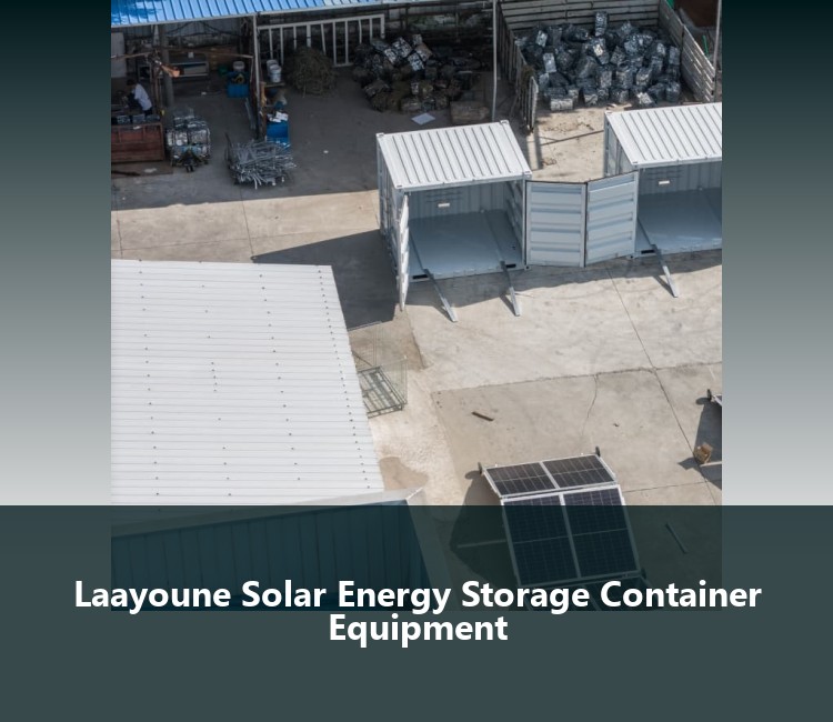 Laayoune Solar Energy Storage Container Equipment