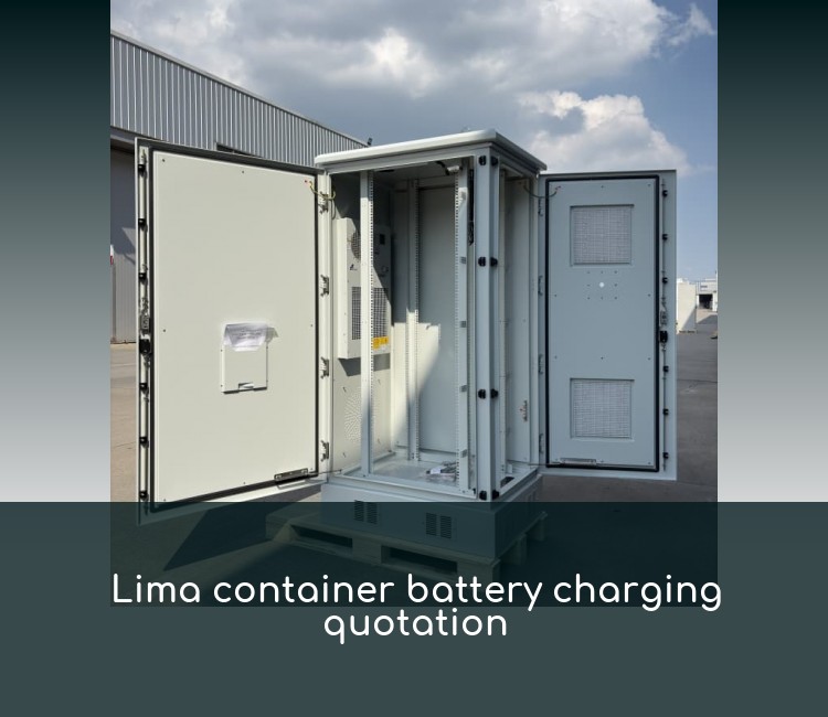Lima container battery charging quotation