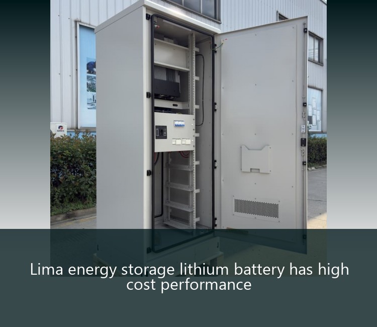 Lima energy storage lithium battery has high cost performance