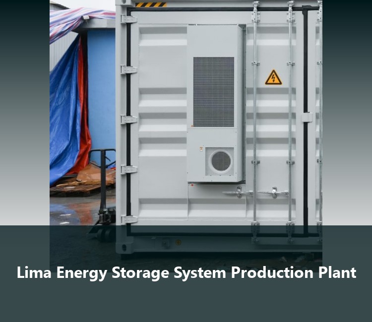 Lima Energy Storage System Production Plant