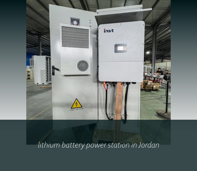 lithium battery power station in Jordan