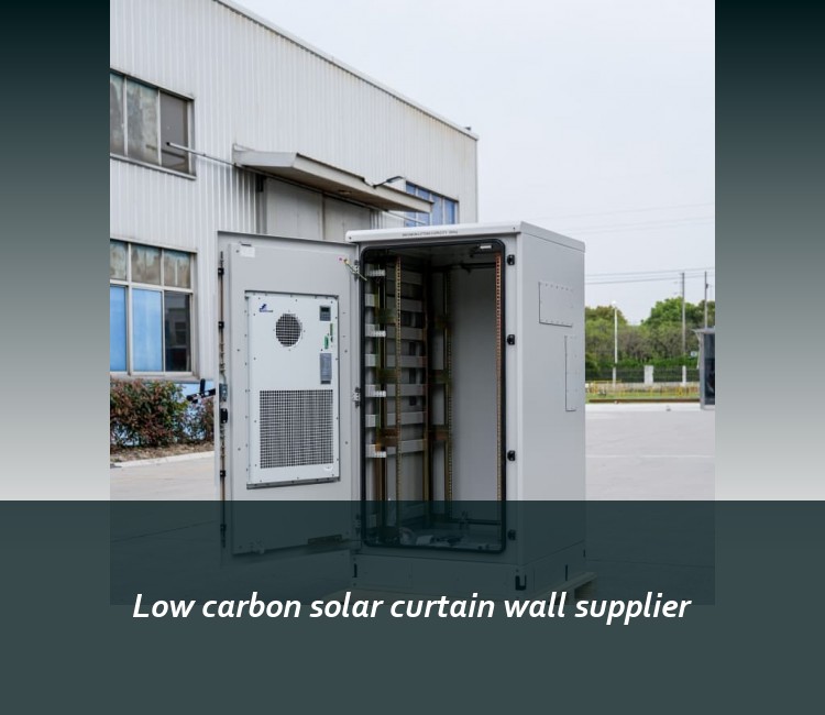 Low carbon solar curtain wall supplier