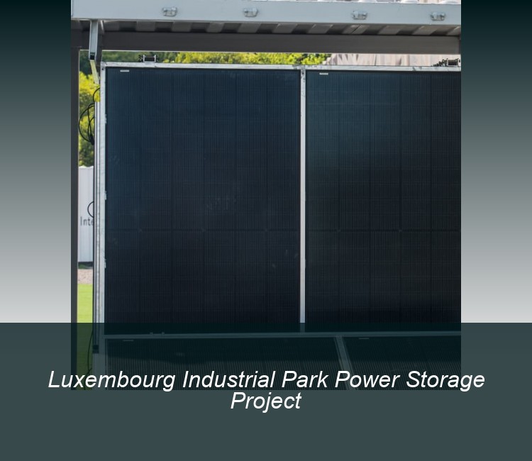 Luxembourg Industrial Park Power Storage Project