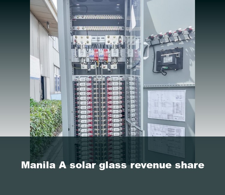 Manila A solar glass revenue share