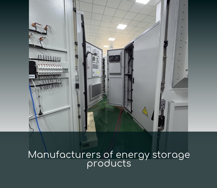 Manufacturers of energy storage products