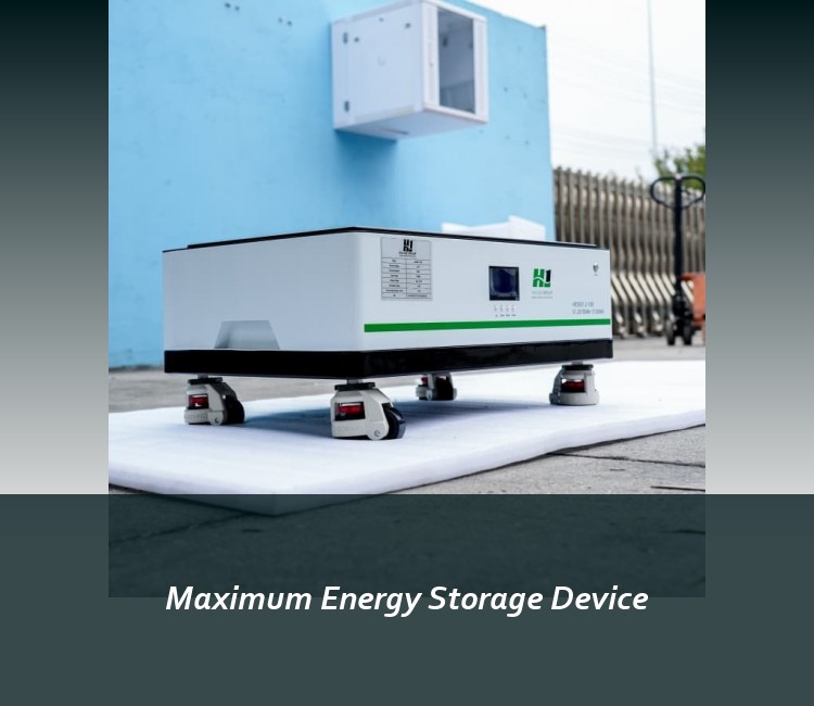 Maximum Energy Storage Device