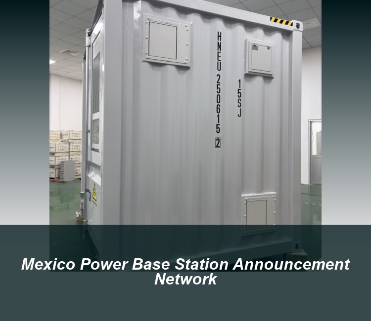 Mexico Power Base Station Announcement Network