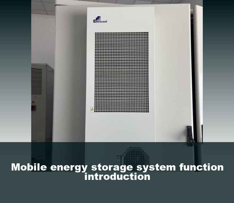 Mobile energy storage system function introduction