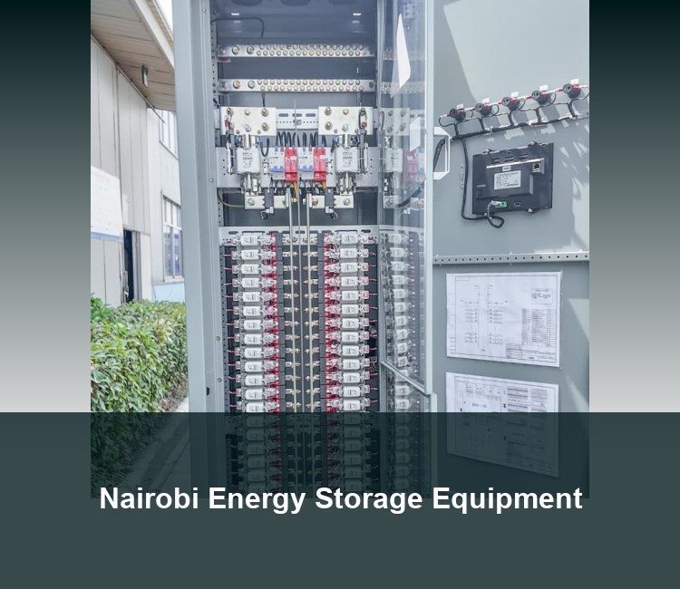 Nairobi Energy Storage Equipment