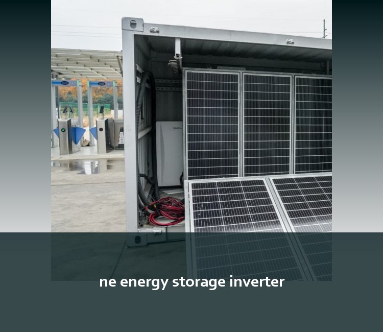 ne energy storage inverter