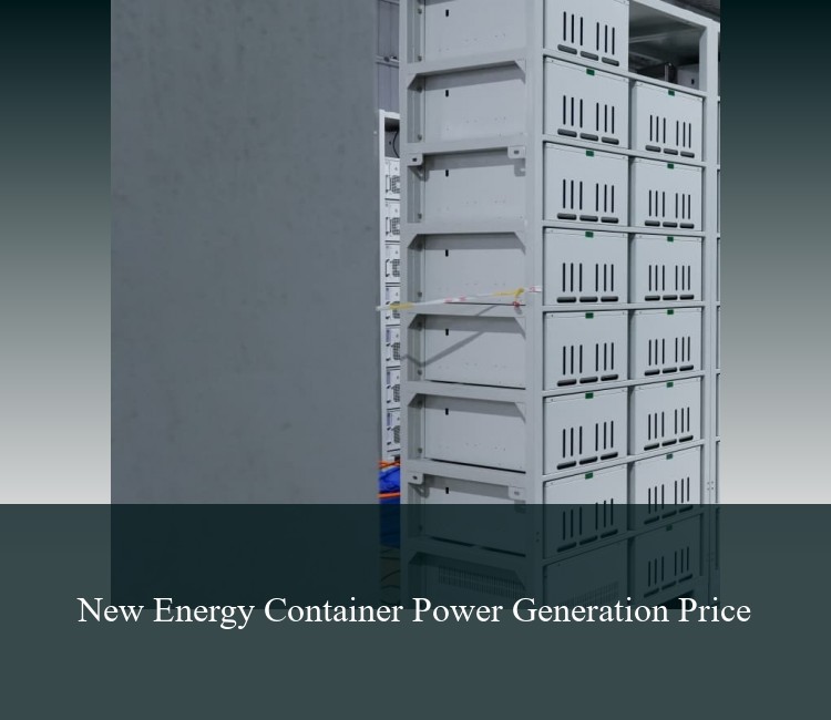 New Energy Container Power Generation Price