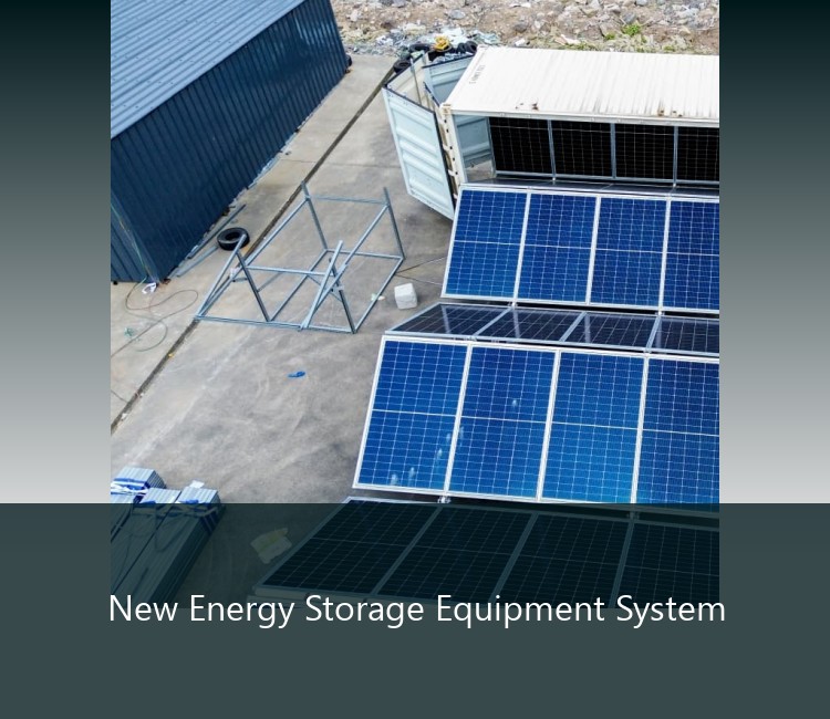 New Energy Storage Equipment System