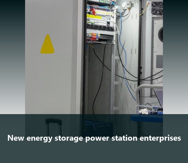 New energy storage power station enterprises