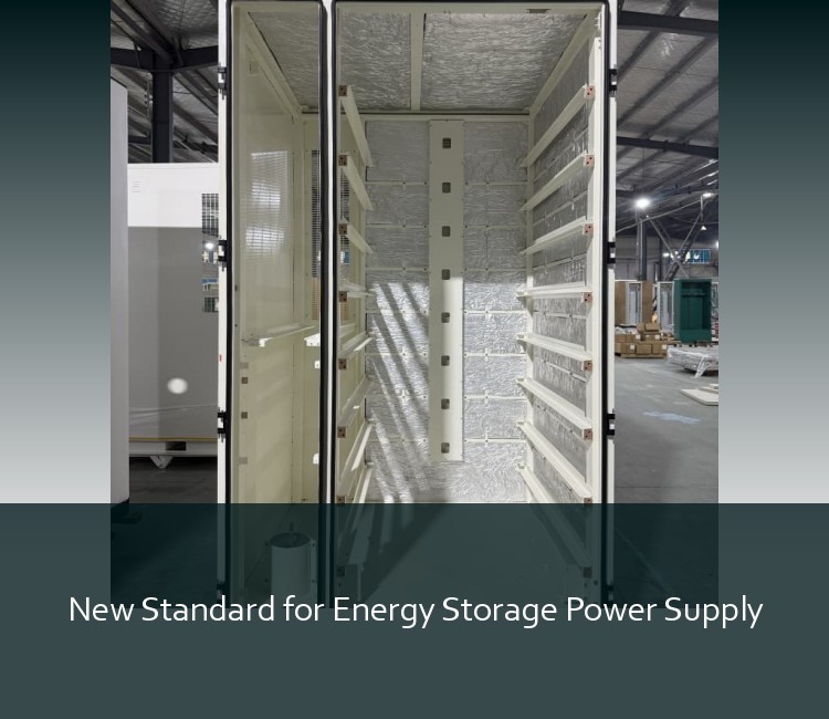 New Standard for Energy Storage Power Supply