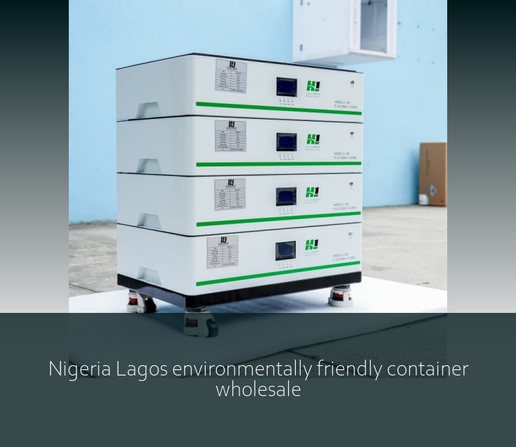 Nigeria Lagos environmentally friendly container wholesale