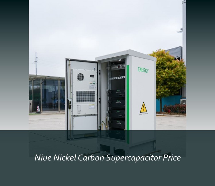 Niue Nickel Carbon Supercapacitor Price