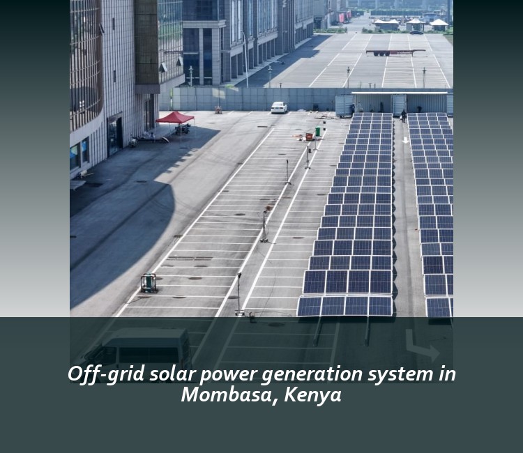 Off-grid solar power generation system in Mombasa, Kenya