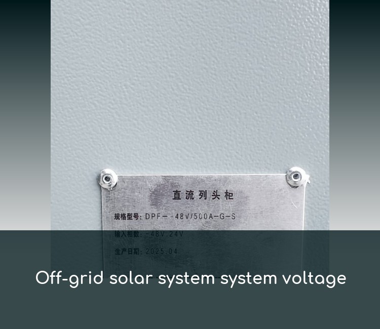Off-grid solar system system voltage