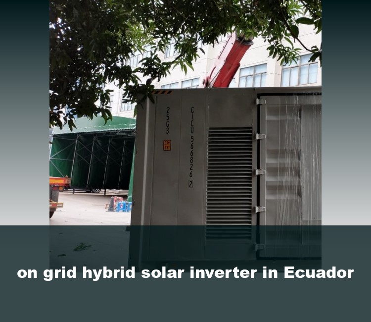 on grid hybrid solar inverter in Ecuador