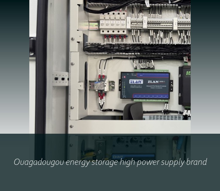 Ouagadougou energy storage high power supply brand