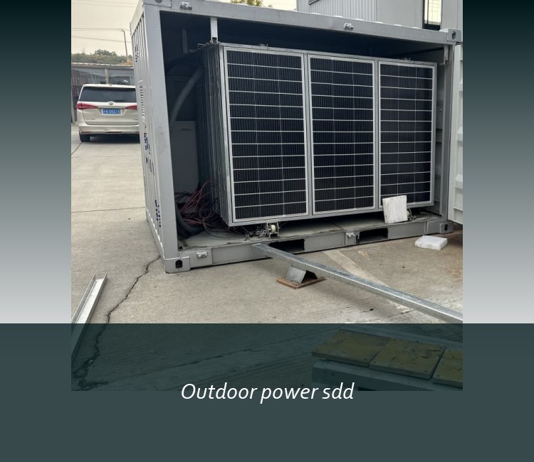 Outdoor power sdd