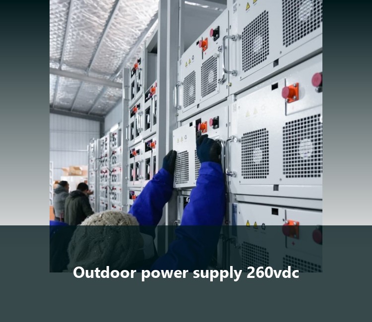 Outdoor power supply 260vdc