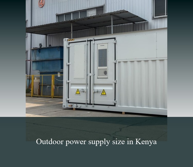 Outdoor power supply size in Kenya