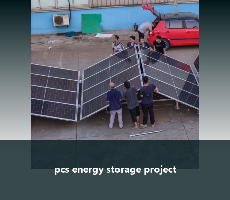 pcs energy storage project