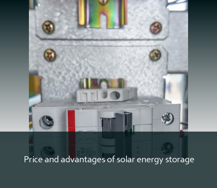 Price and advantages of solar energy storage