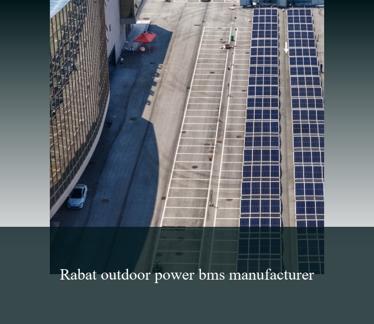 Rabat outdoor power bms manufacturer