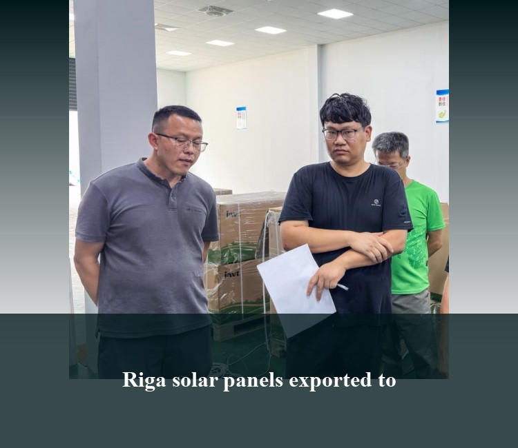 Riga solar panels exported to