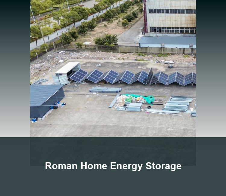 Roman Home Energy Storage