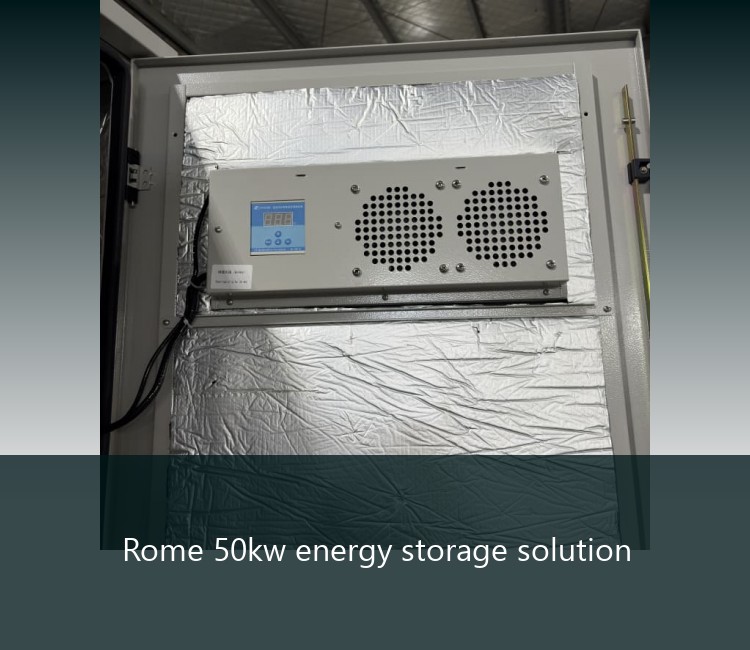 Rome 50kw energy storage solution